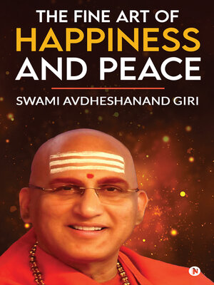 cover image of The Fine Art of Happiness and Peace